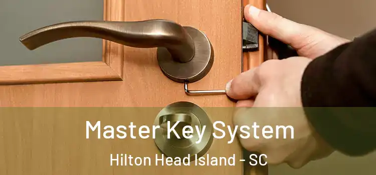 Master Key System Hilton Head Island - SC